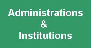 Administrations & Institutions