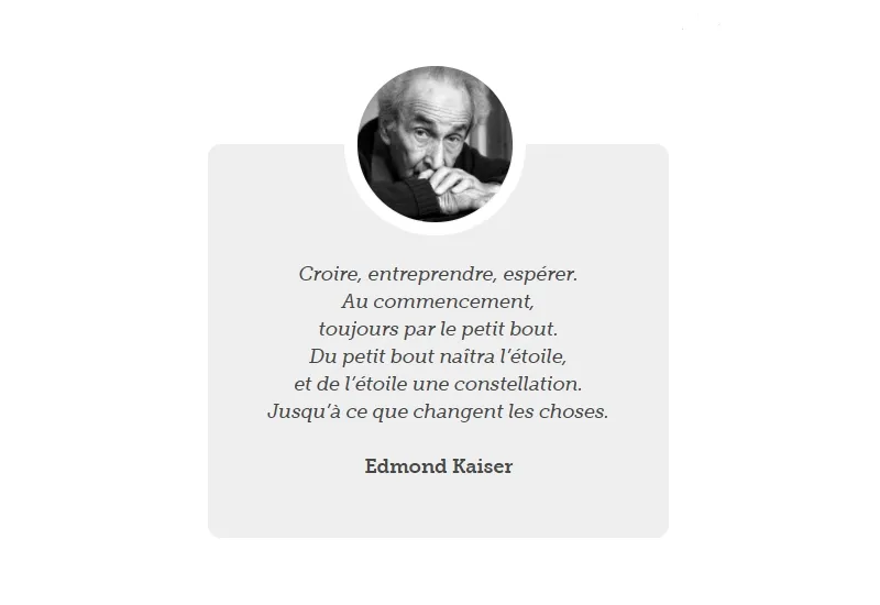 Edmond KAISER fondateur