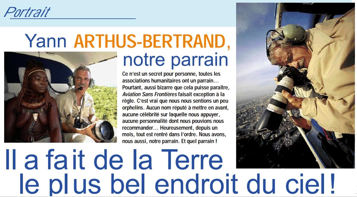 Yann ARTHUS-BERTRAND Parrain d'Aviation Sans Frontières